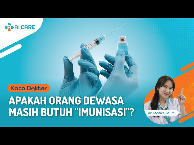 Emangnya Imunisasi Cuma Buat Anak-Anak?